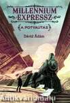 Millenium Expressz - A potyautas - Tilos az Á Könyvek