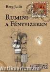 Rumini a Fényvizeken