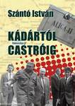 Kádártól Castróig