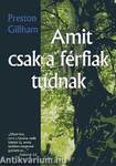 Amit csak a férfiak tudnak