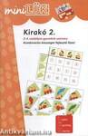 Kirakó 2. - Kombinációs készséget fejlesztő füzet 2. és 4. osztályosoknak