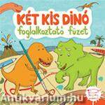 Két kis dinó - foglalkoztató füzet