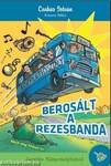 Berosált a rezesbanda - kemény borítós