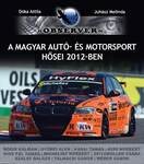 A magyar autó- és motorsport hősei 2012-ben