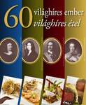 60 világhíres ember,60 világhíres étel