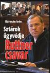 Ruttner csavar - Sztárok ügyvédje