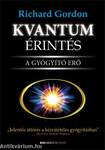 KVANTUM ÉRINTÉS - A GYÓGYÍTÓ ERŐ (SB)