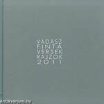 Finta - Vadász - Versek - Rajzok 2011