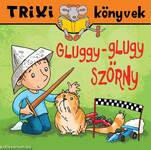 Gluggy-glugy szörny
