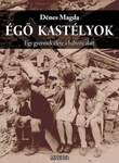 Égő kastélyok - egy gyermek élete a háború alatt
