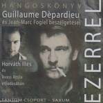 Ezerrel - Guillaume Dépardieu és Jean-Marc Fogiel beszélgetési - hangoskönyv