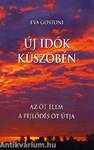 Új idők küszöbén - Az öt elem - A fejlődés öt útja