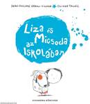 Liza és Micsoda az iskolában