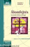 Álomfejtés - Testünk bölcsessége