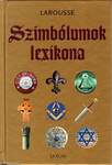 SZIMBÓLUMOK LEXIKONA