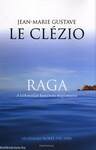 Raga - A láthatatlan kontinens megismerése