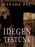 Idegen testünk