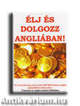 Élj és dolgozz Angliában!