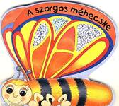 A SZORGOS MÉHECSKE