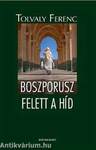 Boszporusz felett a híd