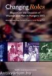 Changing Roles - Report on the Situation of Women and Men in