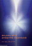 GYÓGYÍTÓ MEDITÁCIÓ (CD-VEL)