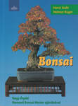 Bonsai - Lépésről lépésre