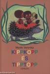 KIPPKOPP ÉS TIPPTOPP