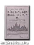 Régi magyar regénytükör II.