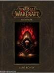World of Warcraft: Krónikák első könyv