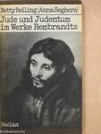 Jude und Judentum im Werke Rembrandts