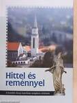 Hittel és reménnyel