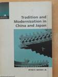 Tradition and Modernization in China and Japan