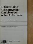 Ketanest- und Benzodiazepin-Kombination in der Anästhesie
