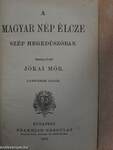 A magyar nép élcze szép hegedűszóban/Az életből ellesve/A kalóz-király