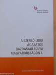 A szerzői jogi ágazatok gazdasági súlya Magyarországon 4.