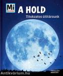 Mi MICSODA - A Hold - Titokzatos útitársunk