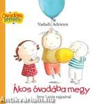 Ákos óvodába megy