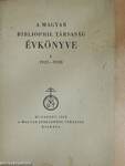 A Magyar Bibliophil Társaság évkönyve I. 1921-1928