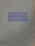 Elektrische und wärmetechnische Messungen