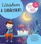 Utálom a szabályokat!