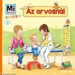 Mi MICSODA Ovisoknak - Az orvosnál