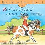 Bori lovagolni tanul - Barátnőm, Bori 11.