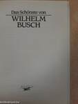 Das Schönste von Wilhelm Busch