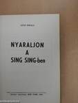 Egy bolond százat csinál/Nyaraljon a Sing Sing-ben