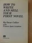 How to Write and Sell Your First Novel