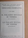 Il Palazzo Ducale di Venezia/Le Palais Ducal de Venise