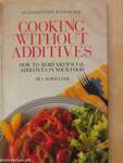 Cooking without additives
