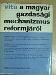 Vita a magyar gazdasági mechanizmus reformjáról