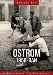 Ostrom 1956-ban